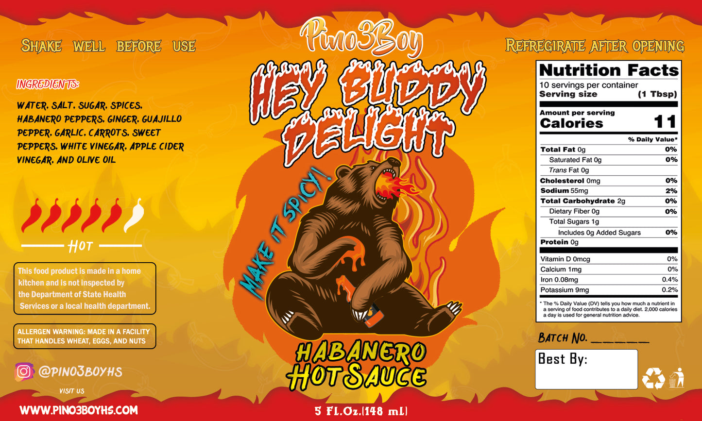 Hey Buddy Delight (Hot) ¡Si Pica!